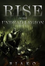 Rise of The Undead Legion
